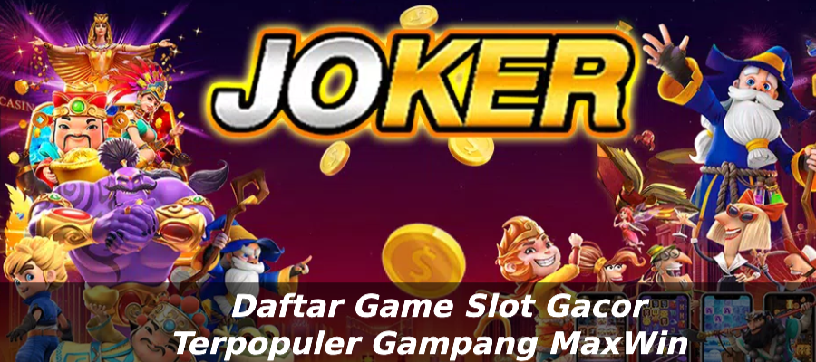 Trik Bermain Game Online Slot 123 Joker Gaming Terbaik